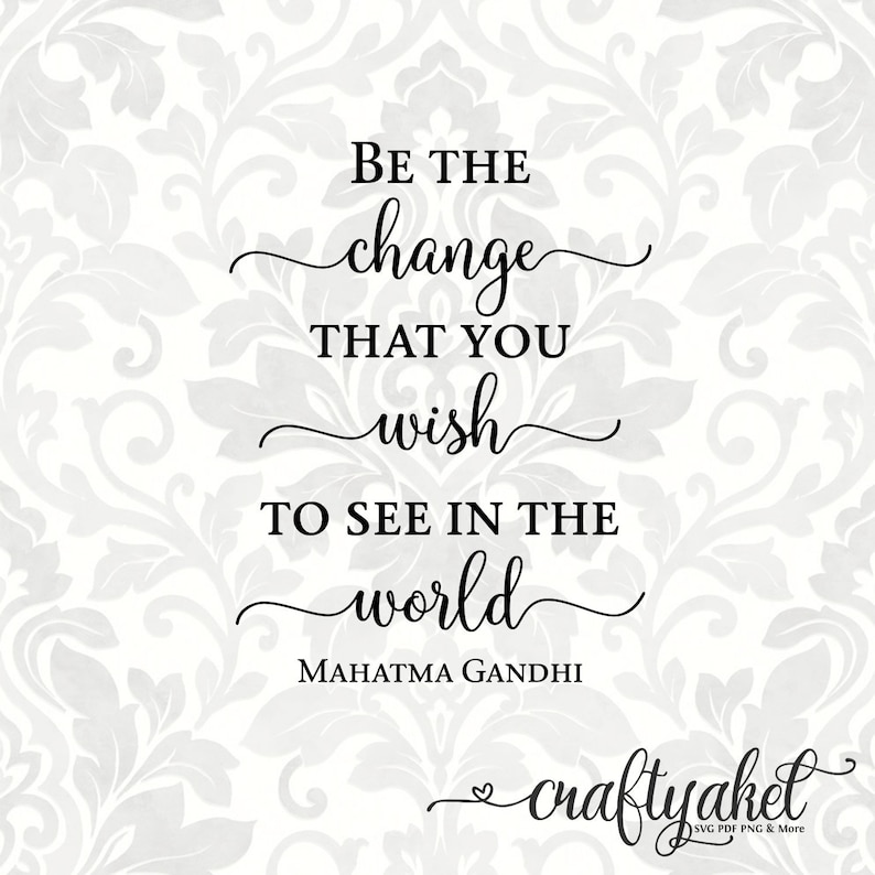 Autocollant Mural Citation Gandhi - 'Be The Change...' - 43 Cm - Vinyle Noir - WallPressions
