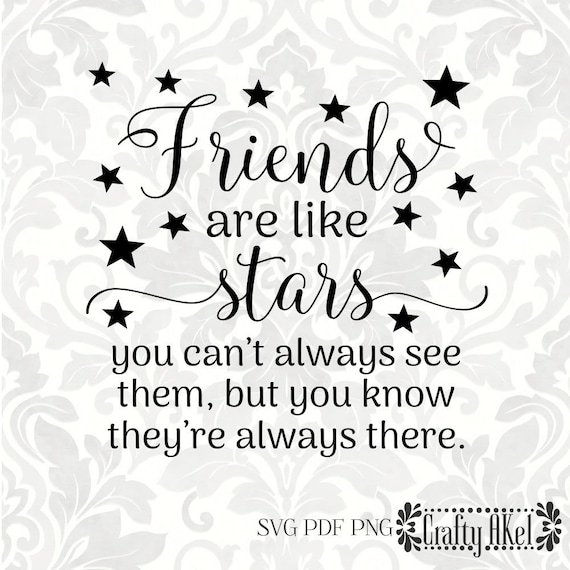 Free Free Friends Are Like Stars Svg 852 SVG PNG EPS DXF File