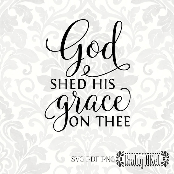 God shed his grace on thee America the Beautiful SVG PDF | Etsy