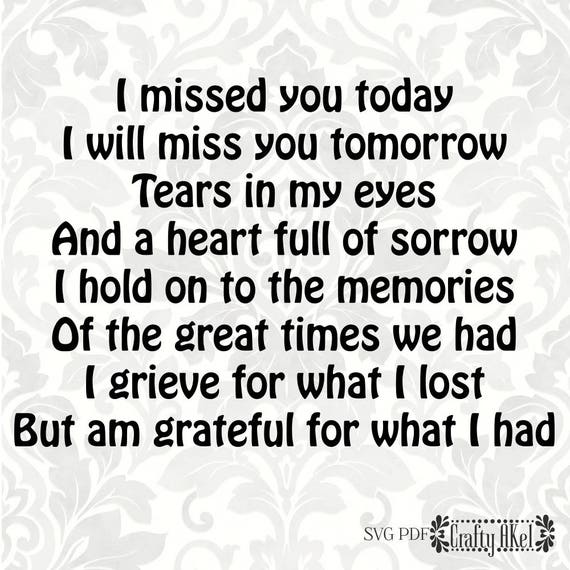 I Missed You Today I Ll Miss You Tomorrow Bereavement Etsy I Missed You Today I Ll Miss You Tomorrow Bereavement Etsy