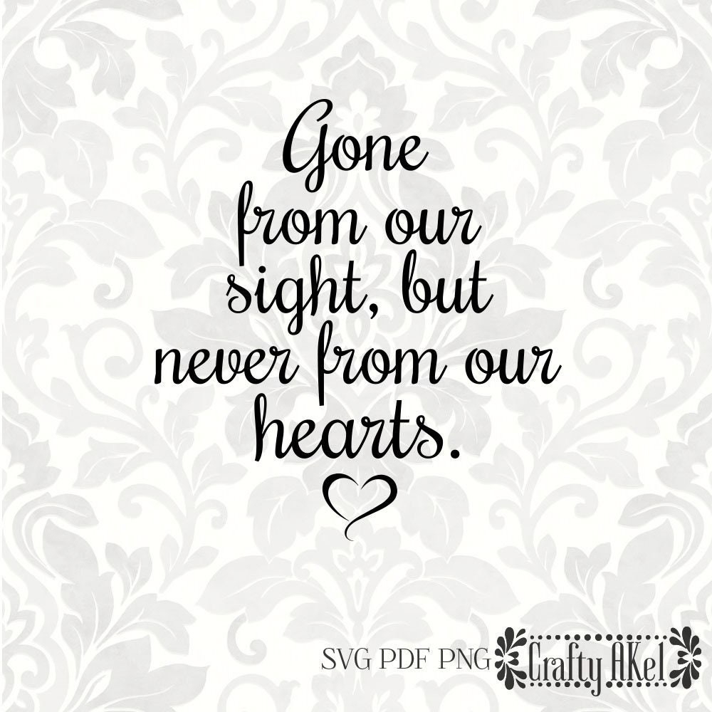 Download Gone from our sight but never from our hearts Bereavement ...