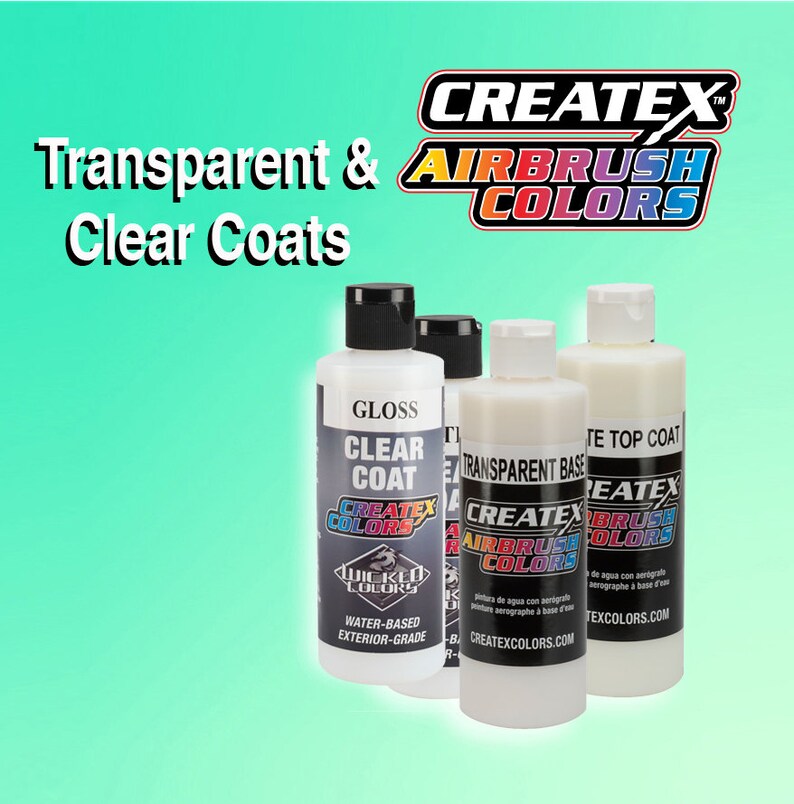 Createx Colors Transparent Base & Clear Coats Airbrush Artist Etsy