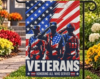 Veterans Garden Flag, Honoring All Who Served, Patriotic Military Yard Flag, Veteran Appreciation Gift, Red White Blue Outdoor Decor