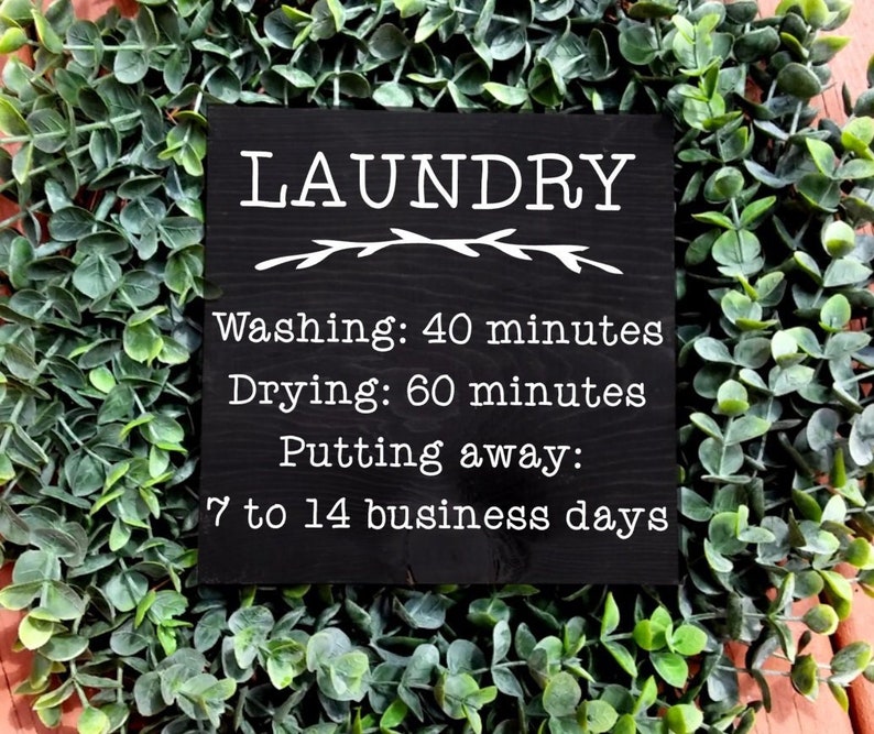Laundry Time Sign
