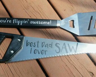 RTS Fathers day gifts, Best Dad I ever saw, dad you're flippin awesome spatula, grill flipper, handsaw, gifts for dad, funny dad gift