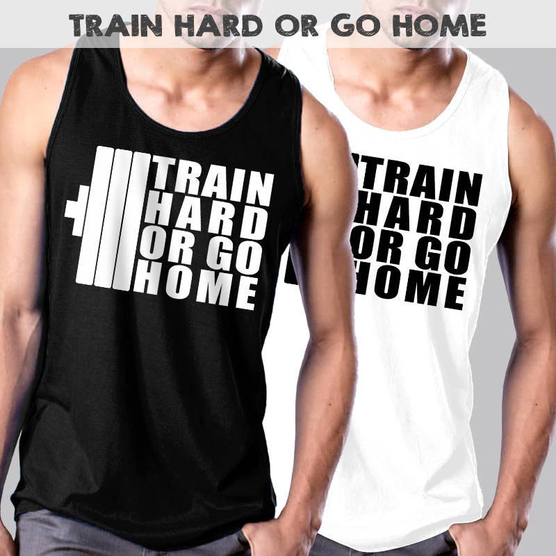 Sleeveless C506 TRAIN HARD OR GO HOME Men's Muscle Tank Top Cotton Workout Shirt