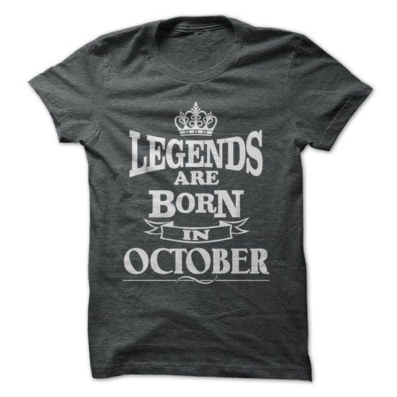 LEGENDS Are Born In OCTOBER C485 Unisex Shirt Workout Gym | Etsy