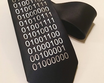 HELLO WORLD!  written in Binary Code, Very  Cool Necktie