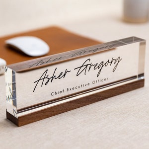 Personalized Acrylic Name Block (D5) - w/ Optional Wooden Base, Executive Desk CEO Sign, Job Office Decor, Teacher or Promotion Gift