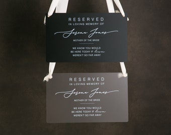 Reserved Hanging Acrylic Sign with Ribbon - Black or Frosted 11.5x7&quot; Sign, In Loving Memory Sign for Wedding Chair Aisle, Memory Table Sign