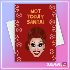 Pas aujourd'hui, le Père Noël ! - RuPaul, Bianca Del Rio, RuPaul's Drag Race, Drag Race UK, LGBT, Queer, Carte de voeux de Noël