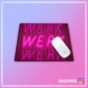Werk-muismat - RuPaul's Drag Race, Queer, LGBT, slogan-muismat