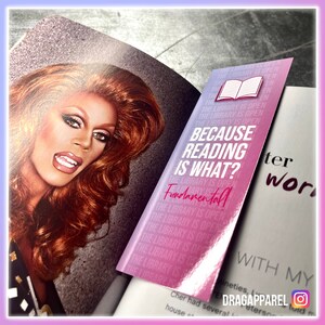 Marque-page Drag Race, parce que la lecture est essentielle - Marque-page RuPaul's Drag Race, Queer, LGBT, slogan