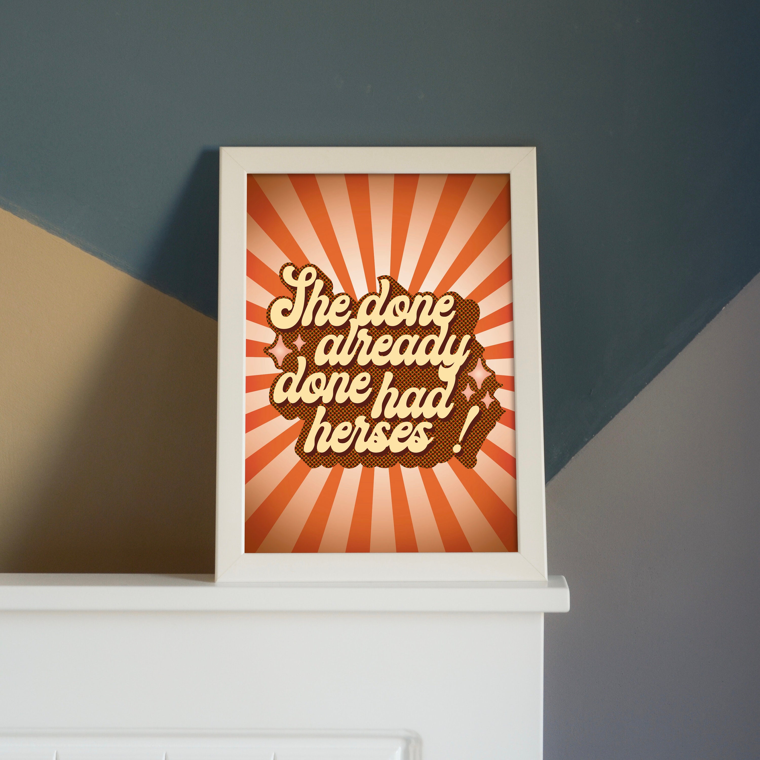 She Done Already Done Had Herses Rupauls Drag Race A6 A5 Etsy