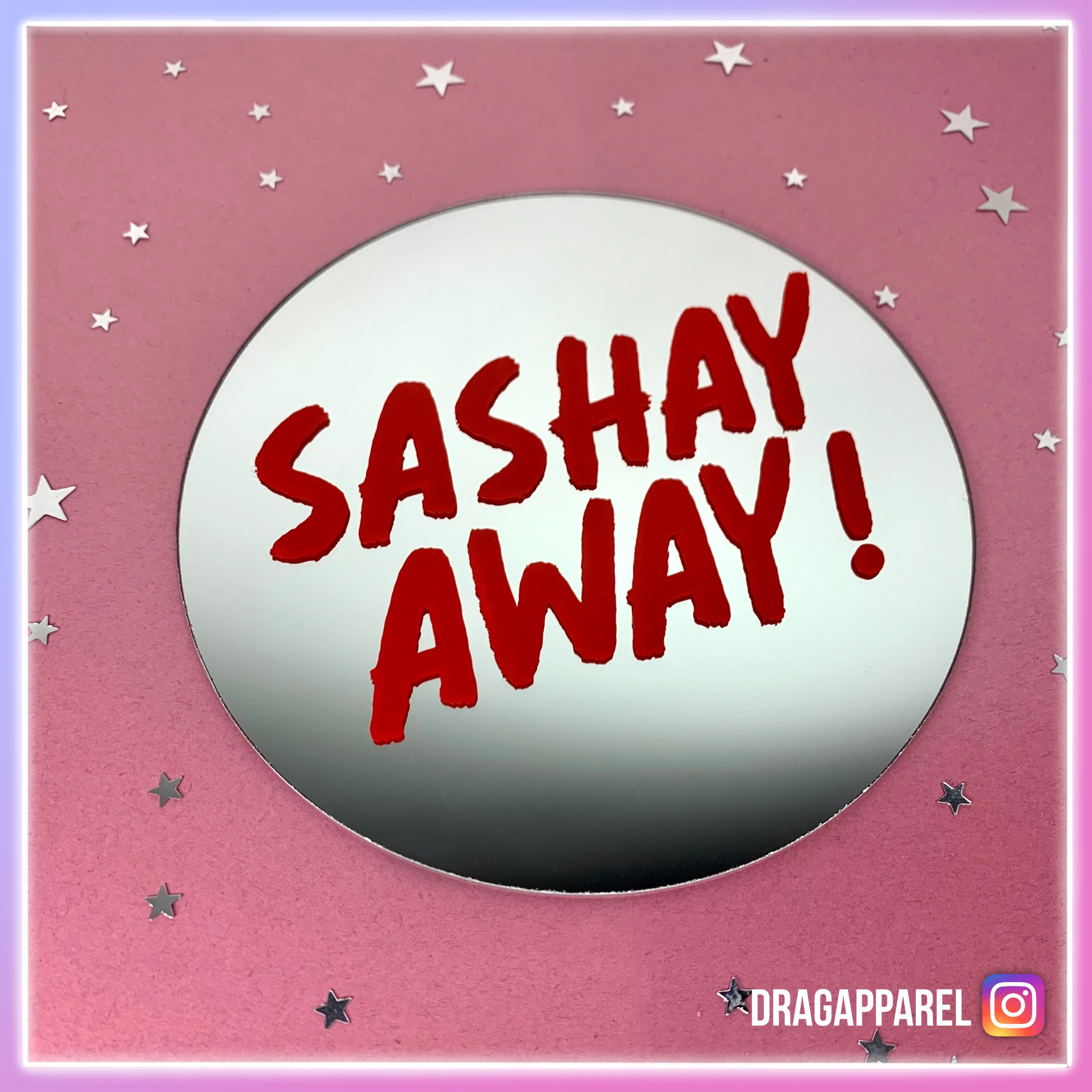 Sashay Away Lipstick Message Mirror Rupaul's Drag Race Etsy