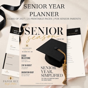 Op de afbeelding: Een printbare planner voor het laatste schooljaar voor ouders van de eindexamenklas van 2027, met 25 pagina's en een zwarte afstudeerhoed met gouden kwastje op de omslag. De tekst bevat Senior Season, Every Milestone en Graduation Ready.