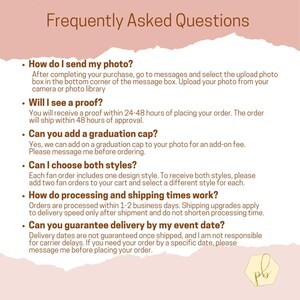 May include: A light pink background with the text "Frequently Asked Questions" in a handwritten style. Bulleted questions address photo submission, proofs, graduation cap additions, style choices, processing times, and delivery guarantees.