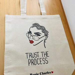 Trust the Process Ethically Produced Tote Bag/ Self Love/ Self Care/ Healing quotes/ Growth/ Motivational Art Quotes, Hand Drawn Art