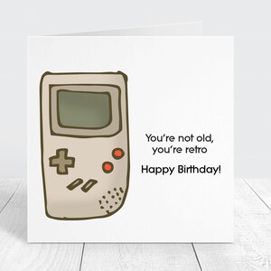 Carte d'anniversaire drôle de joueur, vous n'êtes pas vieux, vous êtes une carte rétro pour les papas, les petits amis, les amis, les maris