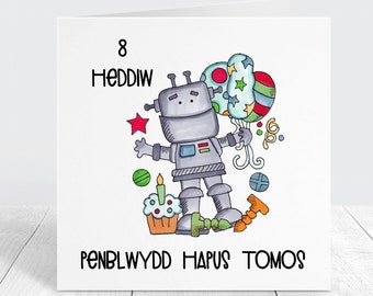 Personalised Welsh Birthday Card, Robot Birthday Card With Personalised Name And Age, Cerdyn Penblwydd