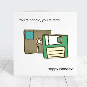 Carte d'anniversaire drôle, carte d'anniversaire drôle de gadget rétro pour lui, vous n'êtes pas vieux, vous êtes carte de blague d'ordinateur rétro