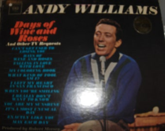 Andy Williams - "Days Of Wine And Roses"