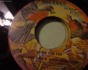 Inglaterra Dan y John Ford Coley - "Gone Too Far"/"Where Do I Go From Here"