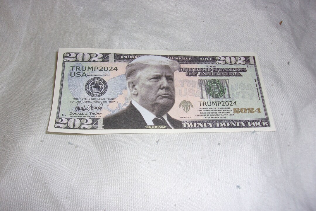 Trump 20 Dollar Bill for the 2024 Election Etsy