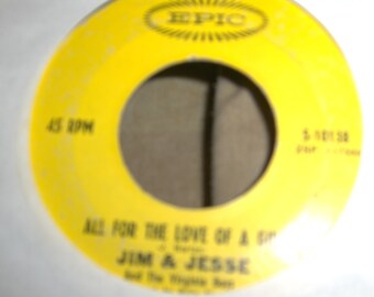 Jim & Jesse - "Diesel On My Tail" / "All For The Love Of A Girl"