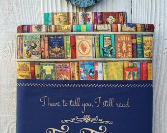 I STILL READ FAIRYTALES book sleeve