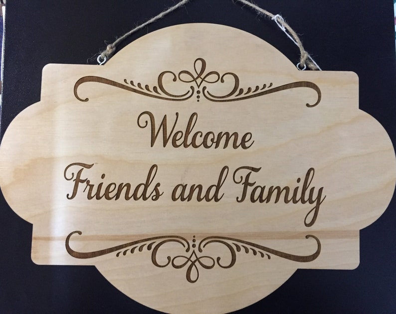 Download Welcome Friends and Family Sign | Etsy