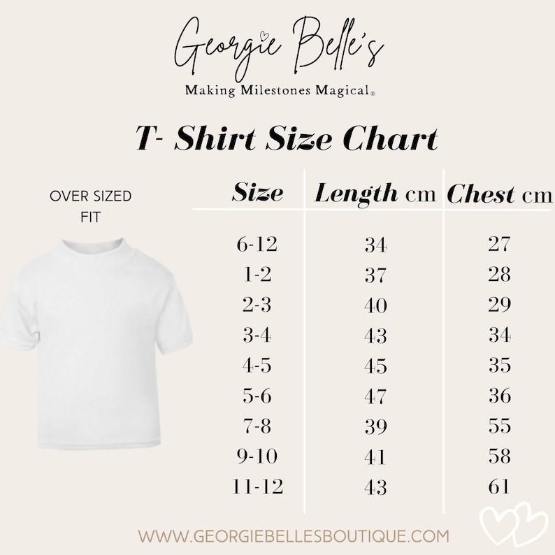 May include: White t-shirt with an oversized fit, next to a size chart. The chart lists sizes from 6-12 months to 11-12 years, with corresponding lengths and chest measurements in centimeters. The brand name "Georgie Belle's" is at the top.