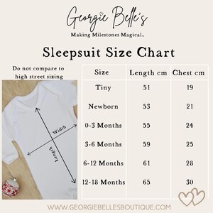 May include: A white long-sleeve sleepsuit size chart by Georgie Belle's. The chart lists sizes from Tiny to 12-18 months with corresponding length and chest measurements in centimeters. A diagram shows how to measure the width and length of the garment.