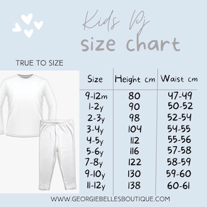 May include: A white kids' pajama set is displayed next to a size chart. The chart lists sizes from 9-12 months to 11-12 years, with corresponding height and waist measurements in centimeters. The text "Kids PJ size chart" is at the top.