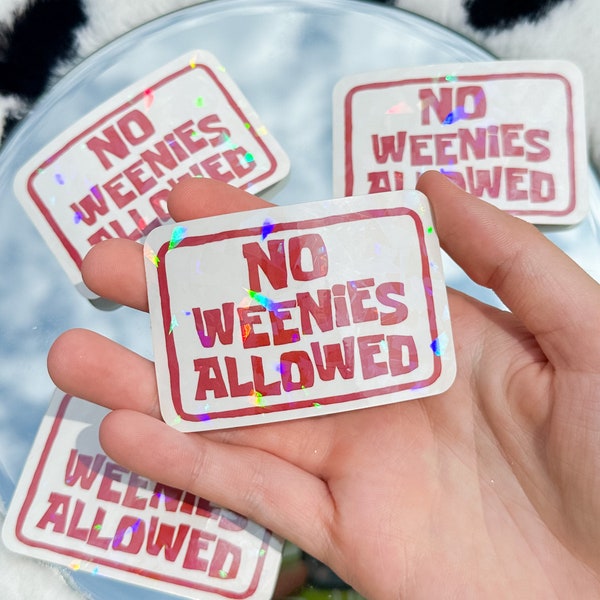 Bob l'éponge « Weenies interdites » | Mème drôle | Sticker holographique résistant à l'eau