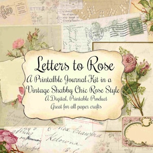 Letters To  Rose , Shabby Chic Rose, Love Letters, Rose Journal, Valentines Journal, Junk Journal, Shabby Journal, Romance