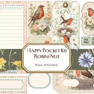 May include: A digital scrapbooking kit with 12 elements featuring a robin's nest, robins, flowers, and a green background. The kit is titled "Happy Pocket Kit Robins Nest".