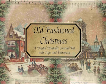 Old Fashioned Christmas Printable Kit, Christmas Journal, , Christmas Digital, Vintage Christmas Journal,  Victorian Christmas Kit