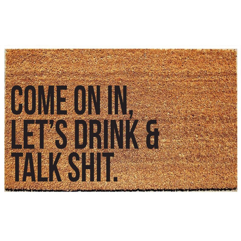 Come on In Lets Drink Funny Doormat Mat Outdoor Etsy