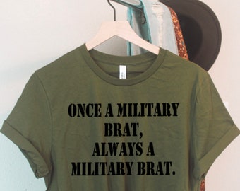 Military Brat Shirt - Etsy