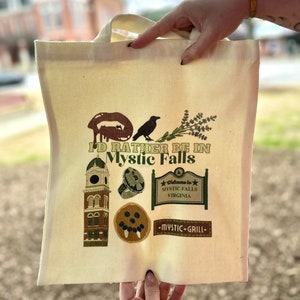 TVD I’d Rather be in Mystic Falls Canvas Bag
