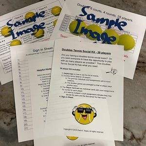 May include: A tennis social kit featuring printed sheets, tennis balls, and the words "Sample Image." The kit includes a sign-in sheet, helpful hints, and instructions for a doubles tennis event for 28 players.