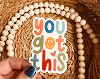 You Got This Sticker / Inspirational Sticker / retro sticker / smiley face sticker / water bottle sticker / laptop sticker / sticker gift