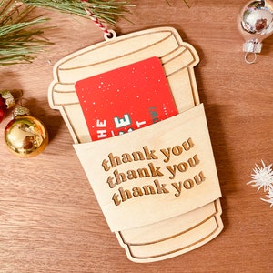 Christmas Gift Card Holder for coffee lovers / Thank You Gift Card Holder / Coffee Cup Gift Card Holder / Teacher Christmas Gift