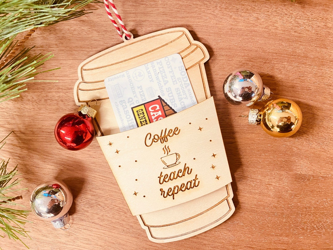 Teacher Christmas Gift Card Holder for Coffee Lovers / Coffee, Teach ...