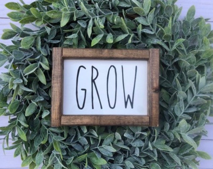 Grow | signs | wood signs | farmhouse signs | kitchen | home decor | farmhouse decor | farmhouse | signs with quotes