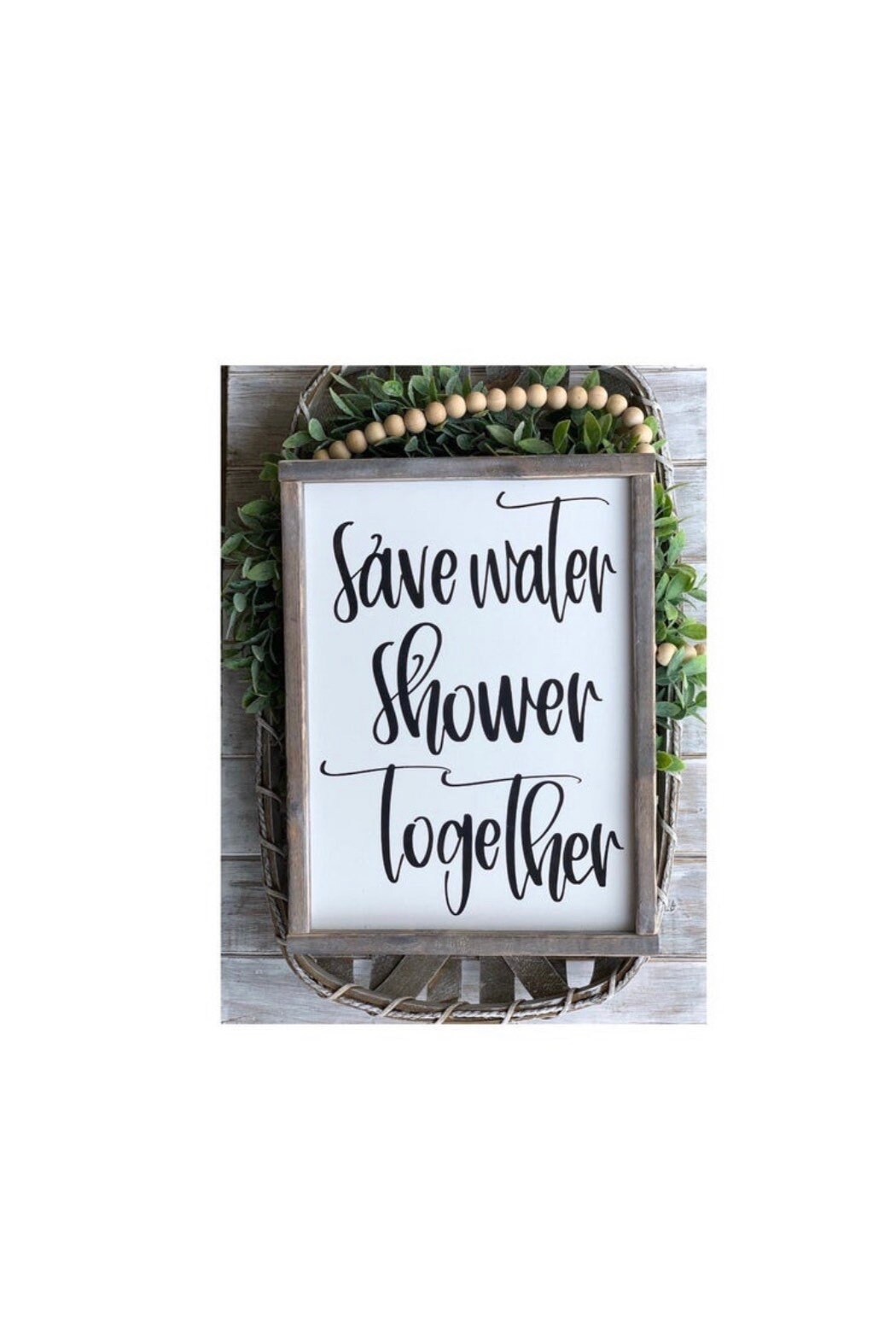 Save Water Shower Together Framed Wood Sign
