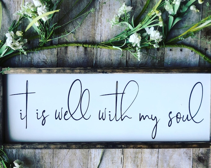 Farmhouse Decor | Gifts For The Home | It Is Well With My Soul | Shelf Decor | Boho Farmhouse | Farmhouse Signs | Religious Gifts