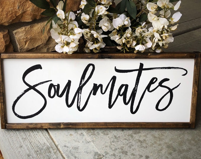 Farmhouse Decor | Farmhouse Wall Decor | Farmhouse Signs | Home Decor | Master Bedroom Decor | Soulmates | Boho Farmhouse