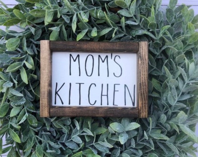 Mom's kitchen | signs | wood signs | farmhouse signs | kitchen | home decor | farmhouse decor | farmhouse |